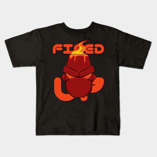 Fired Up! Kids T-Shirt